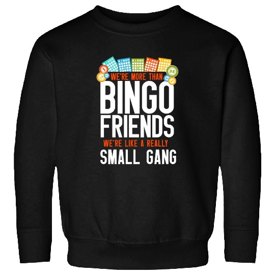 Bingo Player Friends Besties Sweatshirts