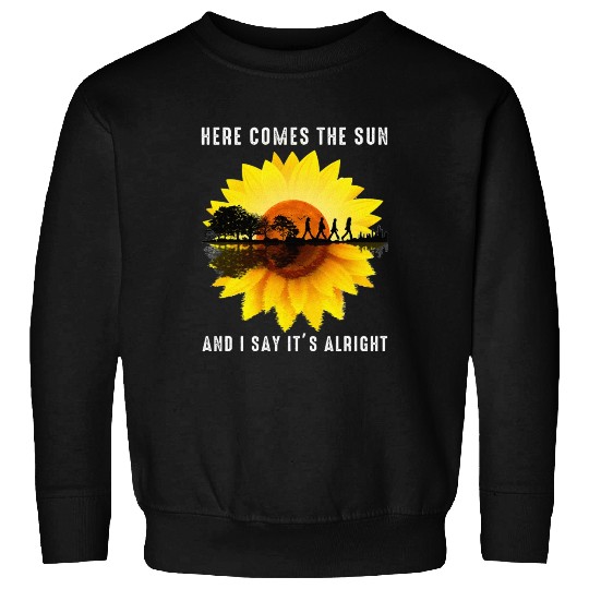Here Comes The Sun And I Say It s Alright Guitar Sweatshirts