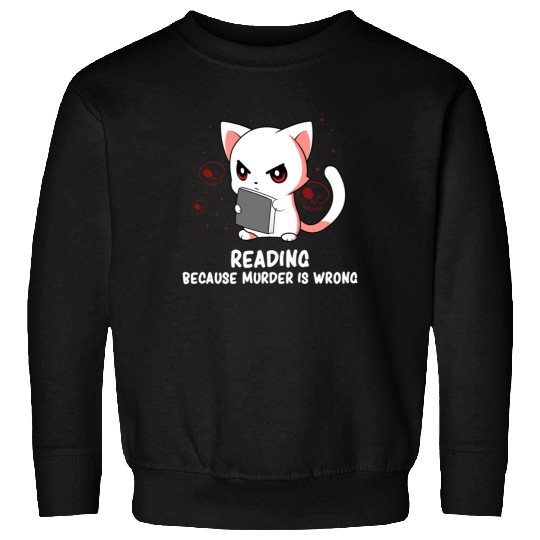 Reading - Reading Cat - Dark Humor - Reading Book Sweatshirts