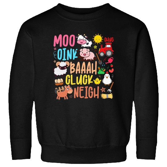 Farm Animals Sounds Oink Baa Neigh Cluck Moo Sweatshirts