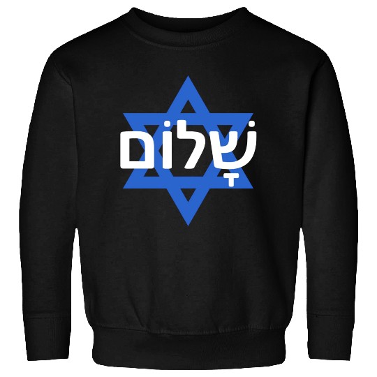 Peace In Hebrew - Israel/Palestine War Sweatshirts