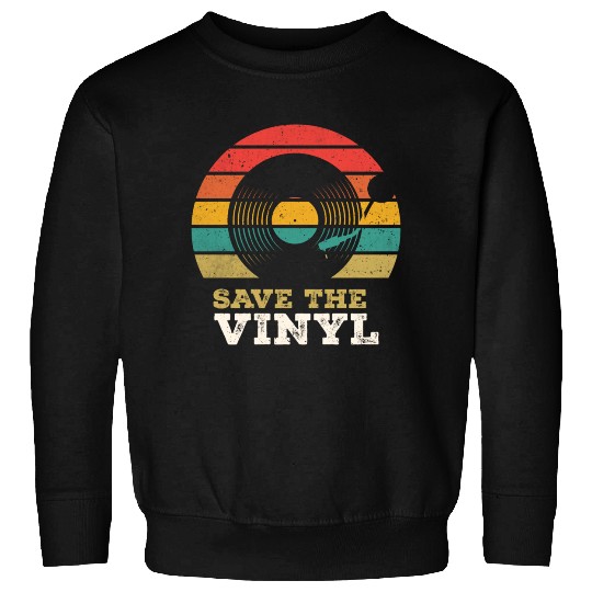 Save the Vinyl Sweatshirts