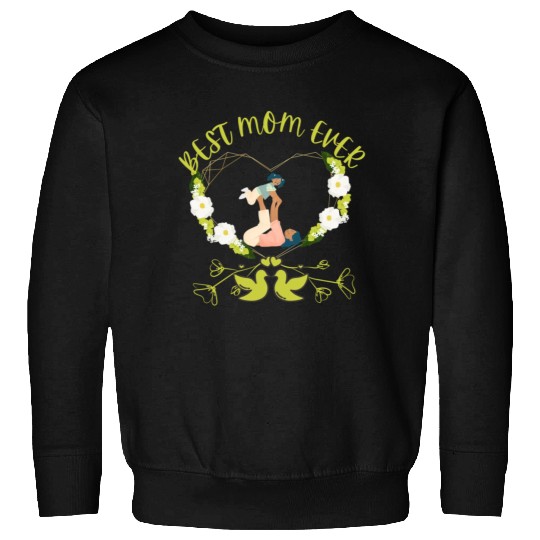 BEST MOM EVER MOTHER AND DAUGHTER DESIGN Sweatshirts