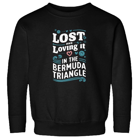 Bermuda Triangle Mysterious Disappearances Sweatshirts