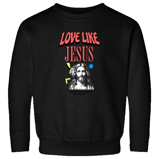 Love Like Jesus Modern Jesus Face Sweatshirts