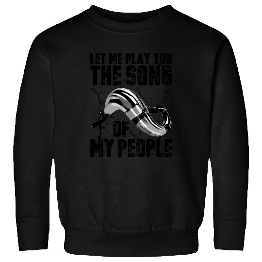 Song of My People 2 Stroke Motocross Pipe Sweatshirts