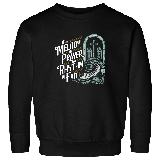 Prayer Songs Jesus Christ Religious Music Praise Sweatshirts