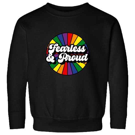 Fearless Proud Pride Rainbow Sweatshirts