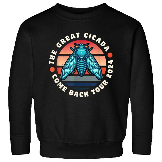 Cicada-Comeback-Insect-Magicicada- Sweatshirts