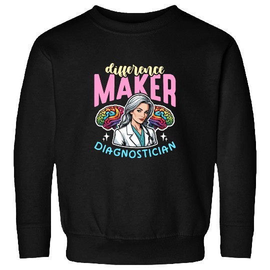 School Psych Difference Maker School Counselor Sweatshirts