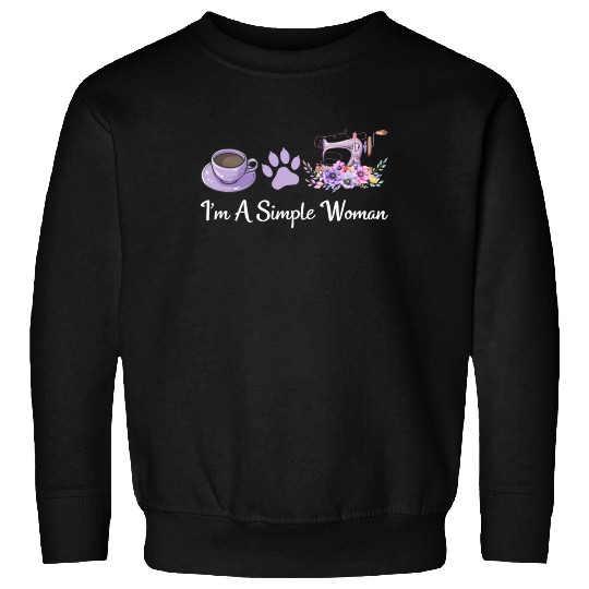 I'm A Simple Woman - Cat Lover Sewing Sewing Lover Sweatshirts