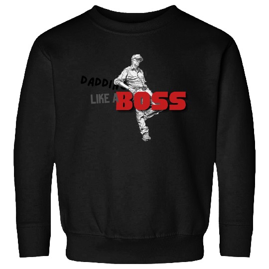 Dadding like a Boss Sweatshirts