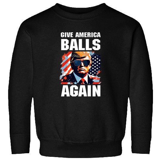 America Trump 2024 Patriotic Republican Sweatshirts