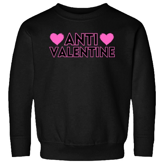 ANTI VALENTINE Sweatshirts