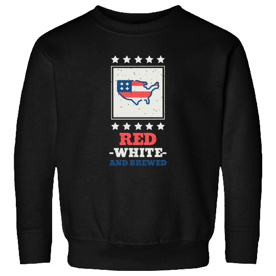 Red White And Brewed 4th of July Sweatshirts