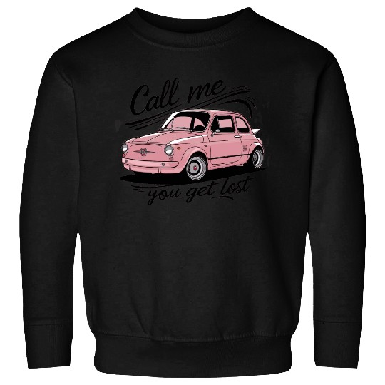 Call Me If You Get Lost Sweatshirts