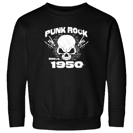 Punk Rock Since 1950 - Skull Rock Hands 74th Sweatshirts