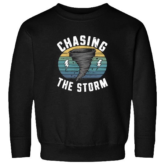 Tornado Chasing Adventures: Embrace Nature's Fury Sweatshirts