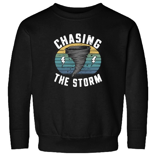 Tornado Chasing Adventures: Embrace Nature's Fury Sweatshirts