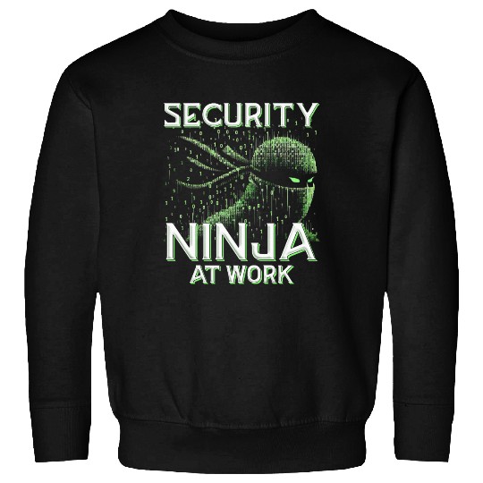 Penetration Tester Security Ninja at work Sweatshirts