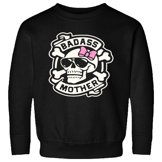 Badass Mother Skull LIKE US ON FACEBOOK # Sweatshirts