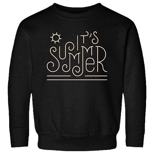 Its Summer Sweatshirts