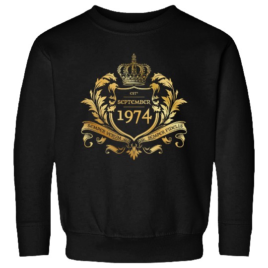 50th birthday "Semper Verum - Established 09/1974 Sweatshirts