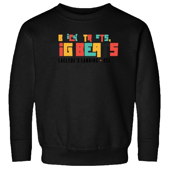 Brick Streets, Big Beats - Light Sweatshirts