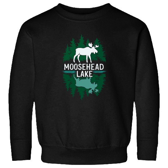 Moosehead Lake Maine. Sweatshirts