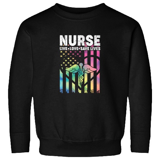 Nurse Live Love Save Lives Sweatshirts