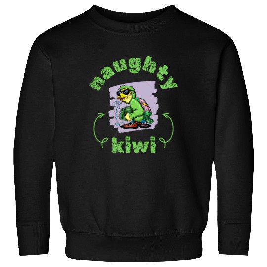 Funny naughty green kiwi bird Sweatshirts