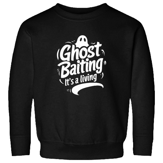 Ghost Bait Halloween Parapsychology Paranormal Gho Sweatshirts