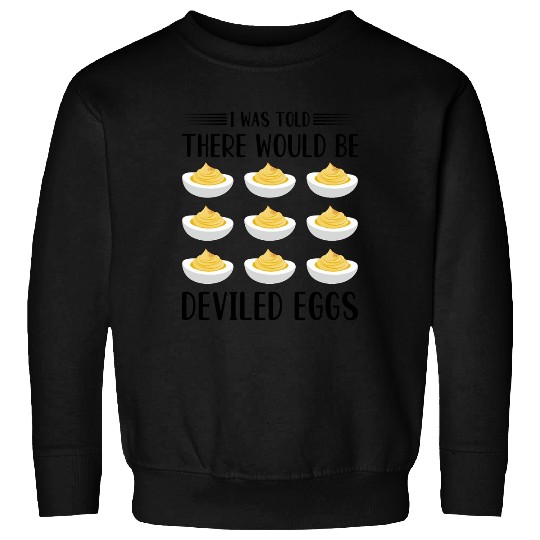 Funny Deviled Eggs Designs For Deviled Egg Lover Sweatshirts