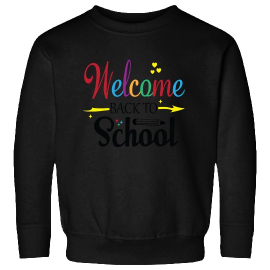 welcome back to school Sweatshirts