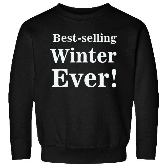 Best selling winter ever Sweatshirts