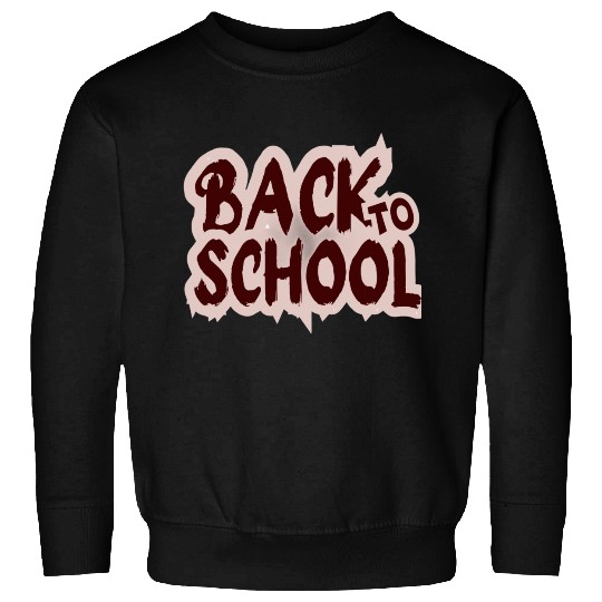 back to school Sweatshirts