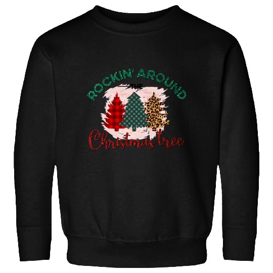 Rockin' Arround Christmas Tree Sweatshirts
