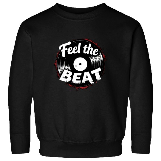 Classic Vinyl 'Feel The Beat' Sweatshirts