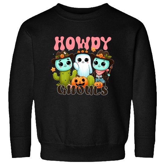 Howdy Ghouls Sweatshirts