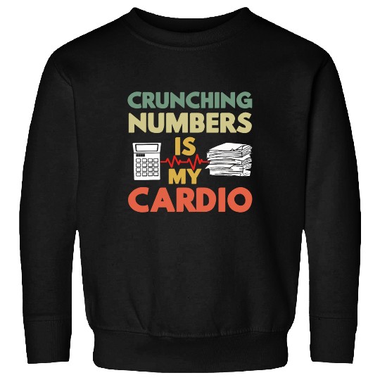 Crunching Numbers Is My Cardio Retro Vintage Sweatshirts