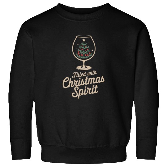 Filled with Christmas Spirit Glass Sweatshirts