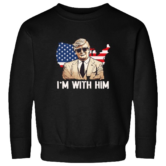 I'm With Him Donald Trump Vote For 2024 President Sweatshirts