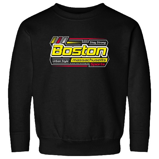 Stay Strong Boston Massachusetts City Sweatshirts