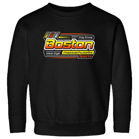 Stay Strong Boston Massachusetts Design Modern Sweatshirts