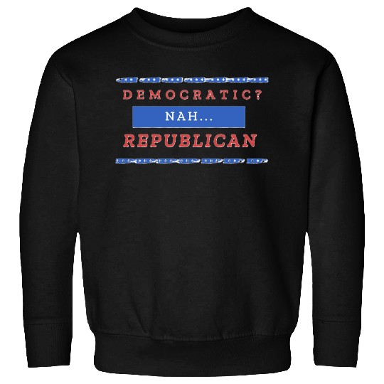 US election: Vote for Republican Edition Sweatshirts