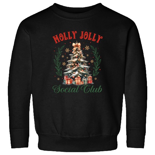 Holly Jolly Soociial Clubb Chrsitmas Sweatshirts