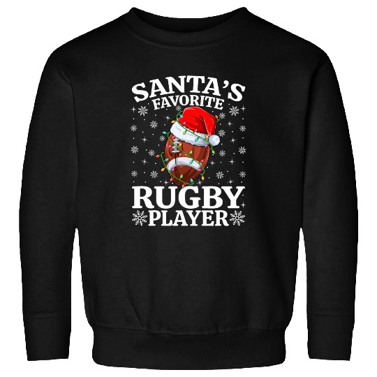 Santa's Favorite Rugby Player Sweatshirts