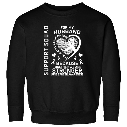 I Wear White Support Husband Lung Cancer Awareness Sweatshirts