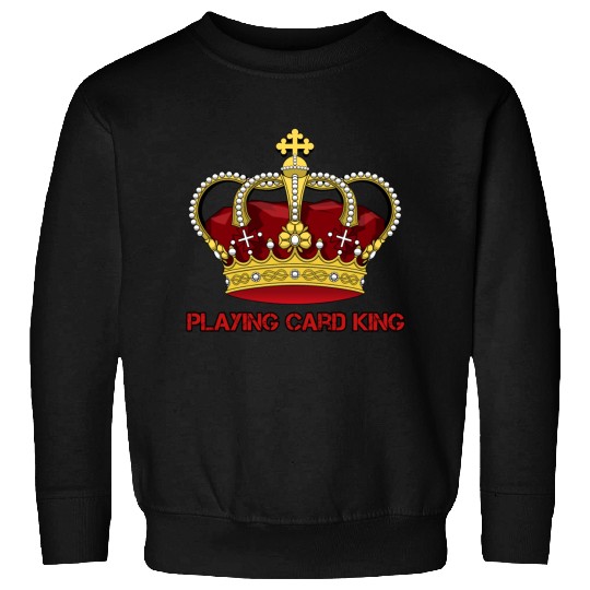 Playing card king ## Sweatshirts