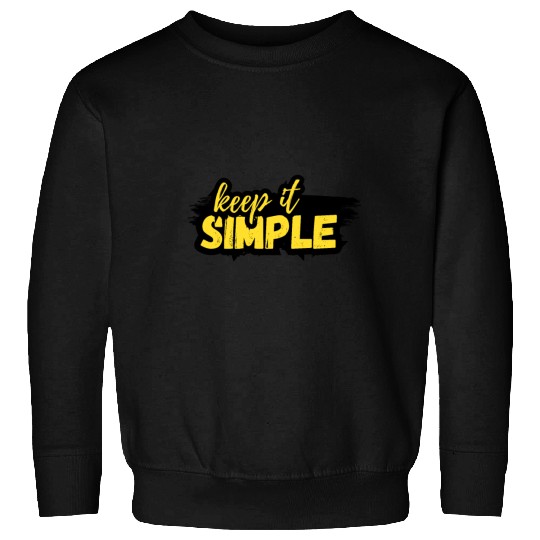 Keep it Simple Sweatshirts